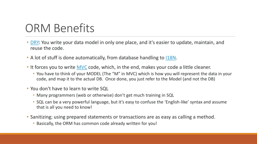 orm benefits