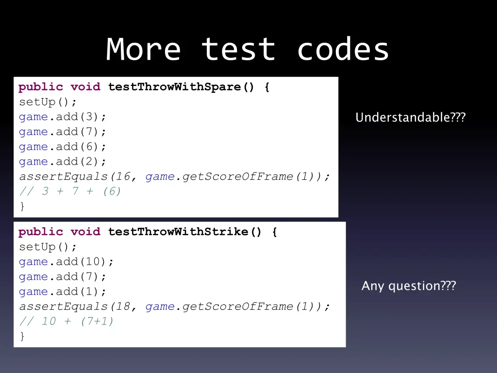 more test codes