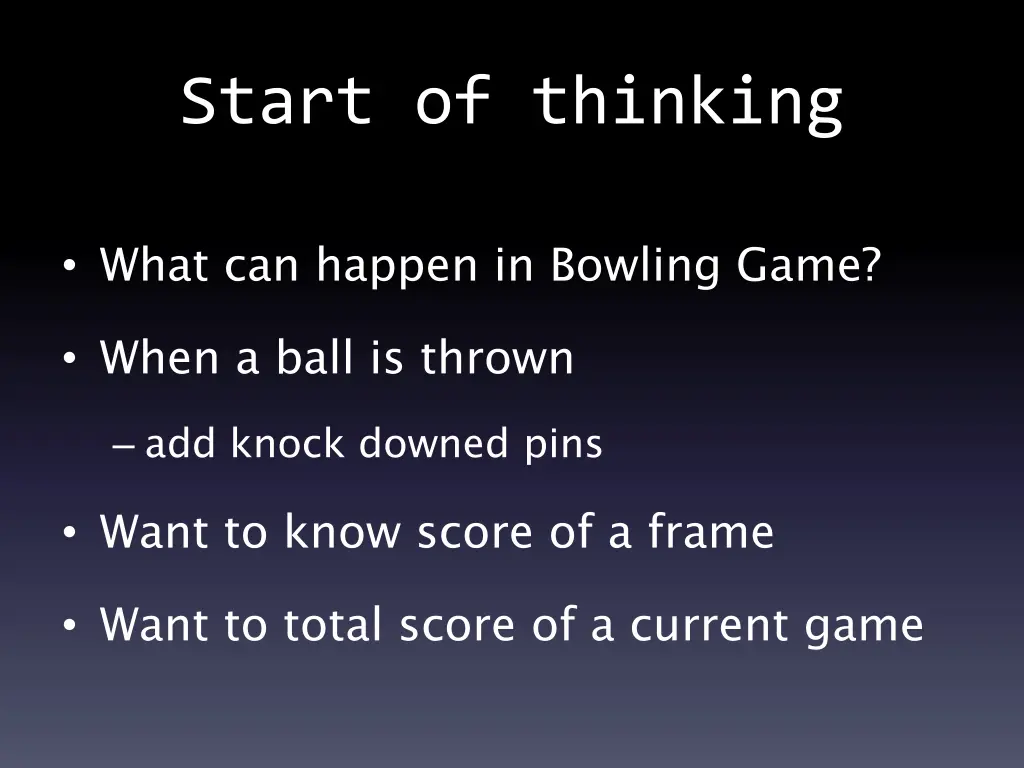 start of thinking