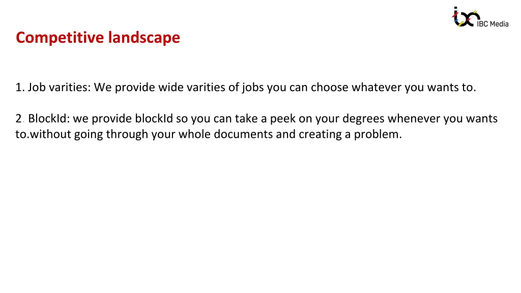 competitive landscape
