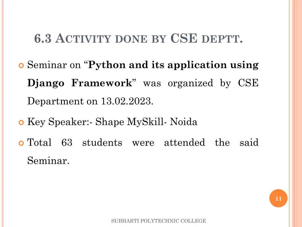 6 3 a ctivity done by cse deptt