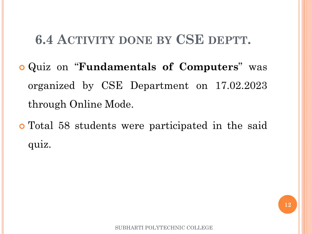 6 4 a ctivity done by cse deptt
