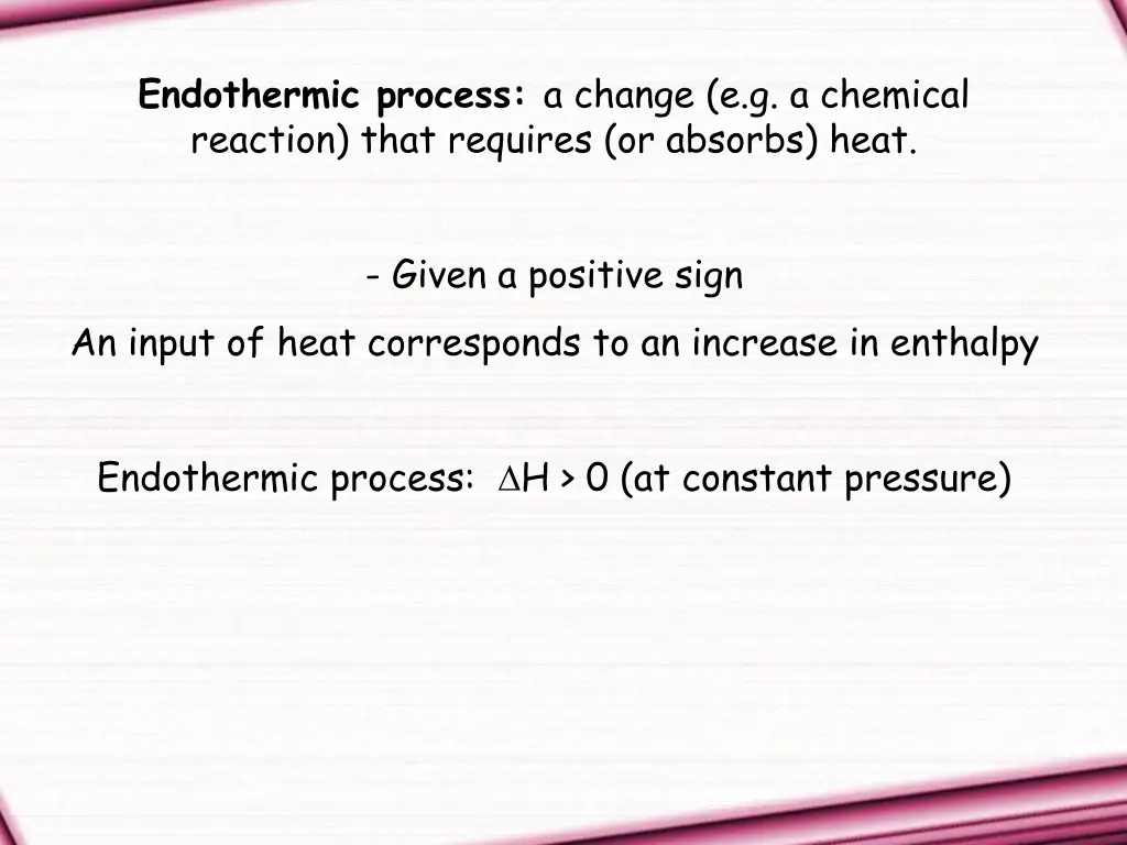 endothermic process a change e g a chemical