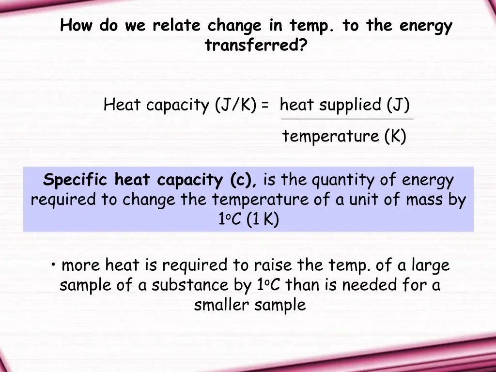 how do we relate change in temp to the energy