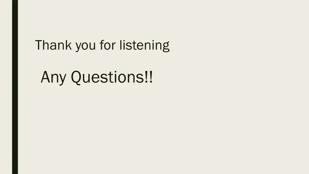 thank you for listening
