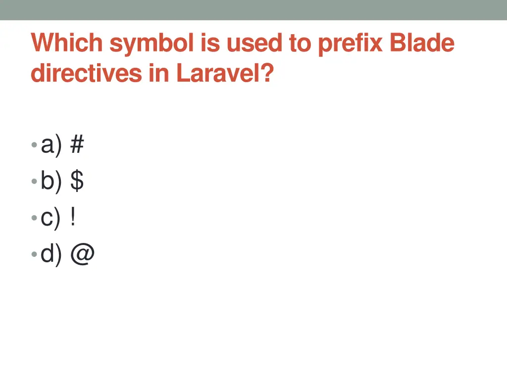 which symbol is used to prefix blade directives