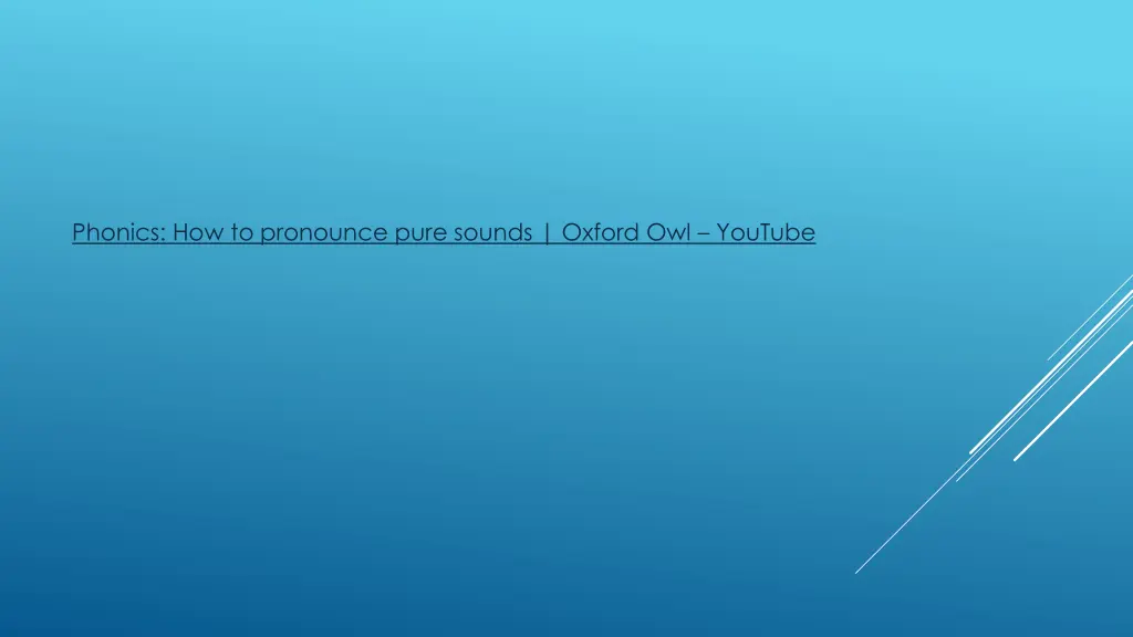 phonics how to pronounce pure sounds oxford