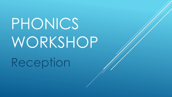 phonics workshop reception