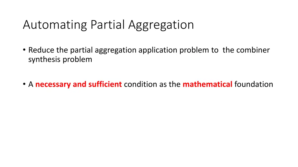 automating partial aggregation 1