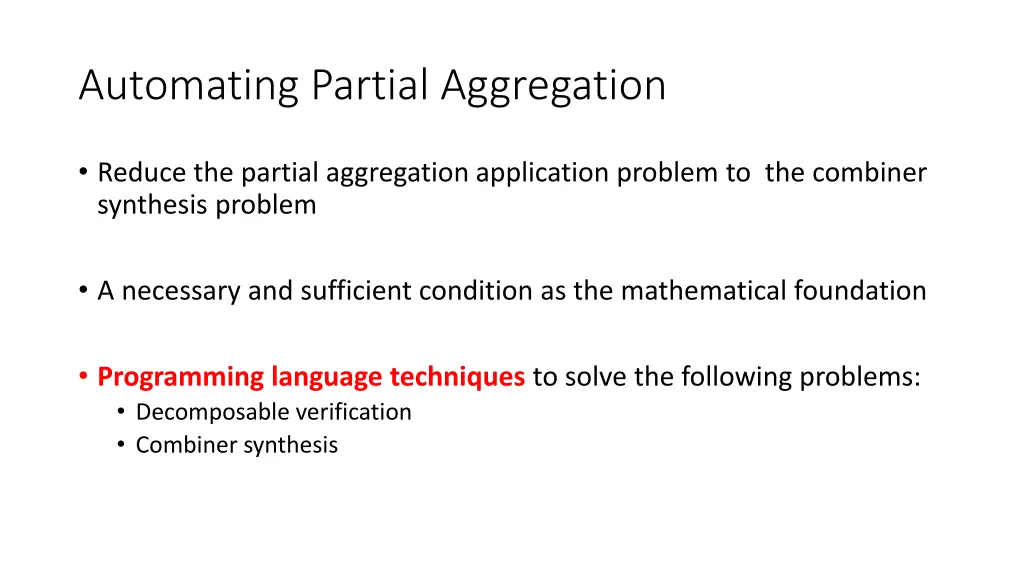 automating partial aggregation 2
