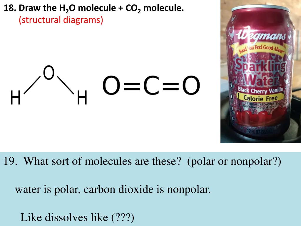 18 draw the h 2 o molecule co 2 molecule 2