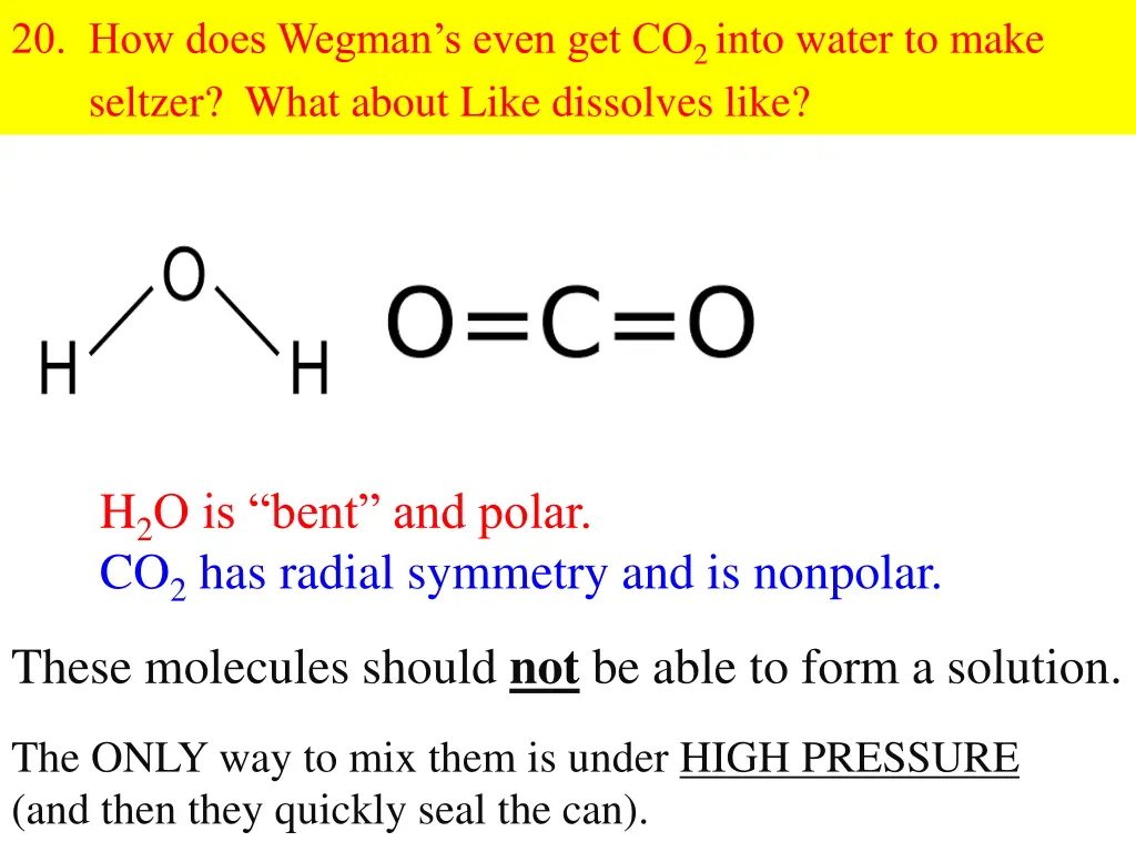 20 how does wegman s even get co 2 into water