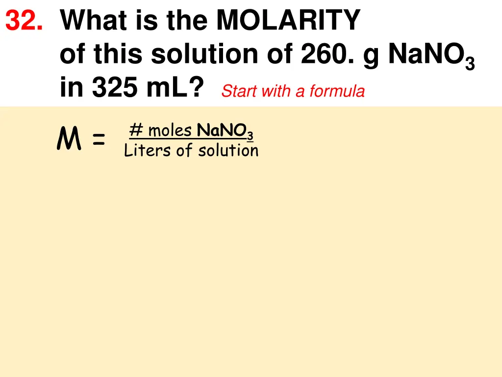 32 what is the molarity of this solution