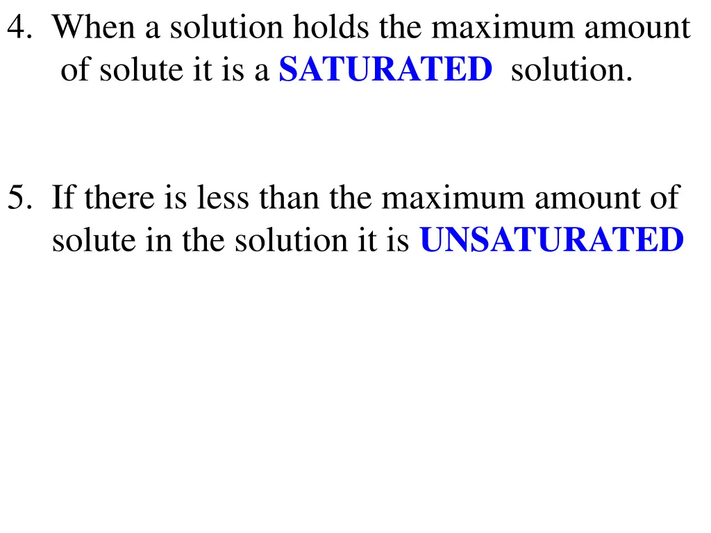 4 when a solution holds the maximum amount