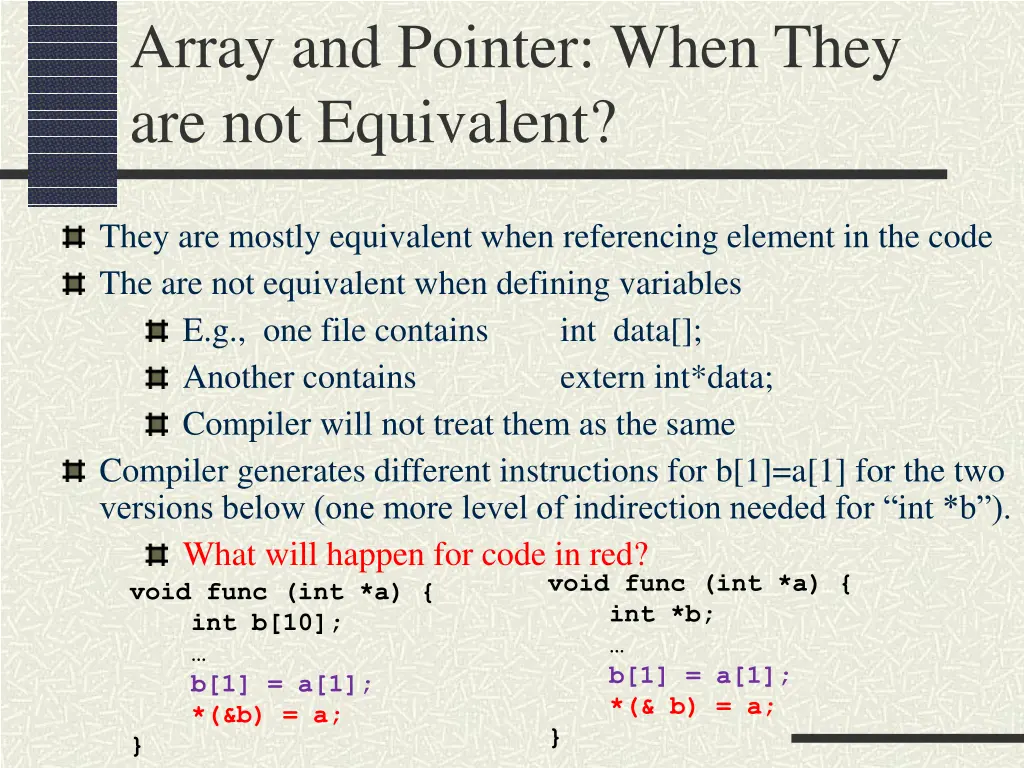 array and pointer when they are not equivalent