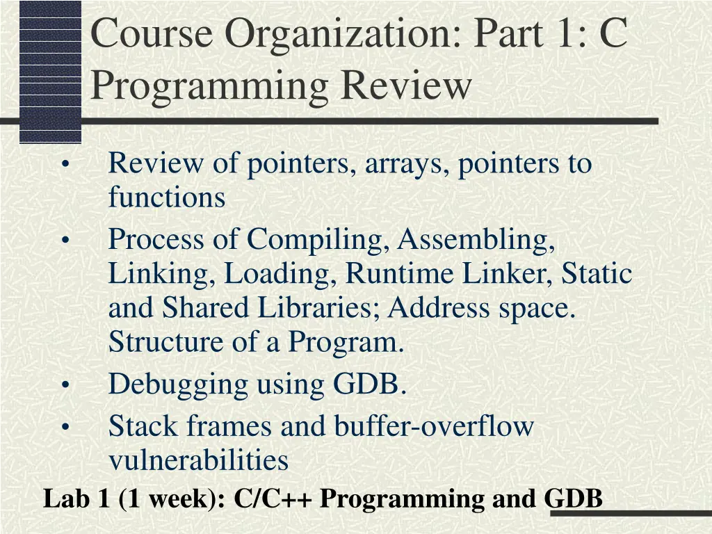 course organization part 1 c programming review