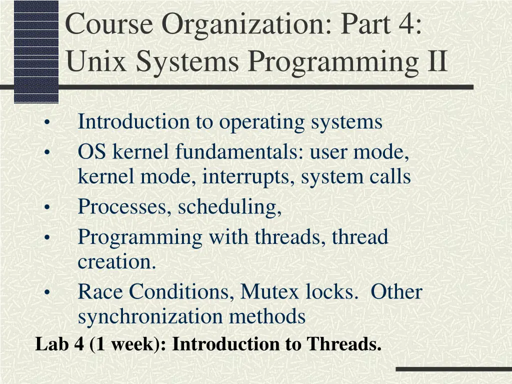 course organization part 4 unix systems