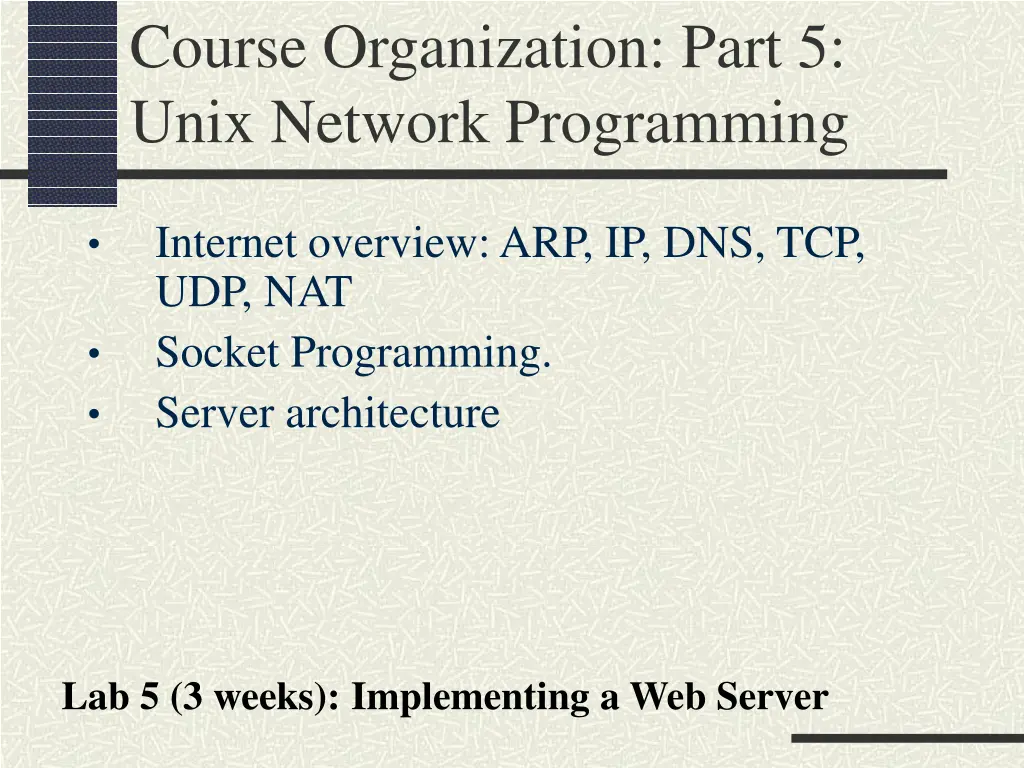 course organization part 5 unix network