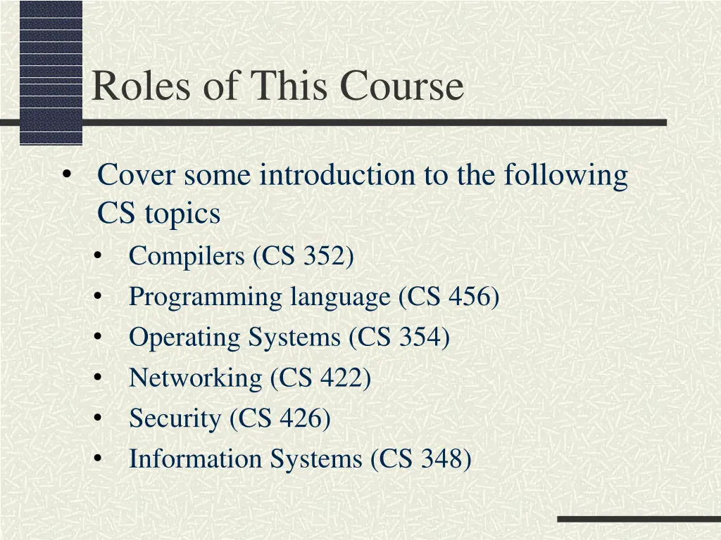 roles of this course