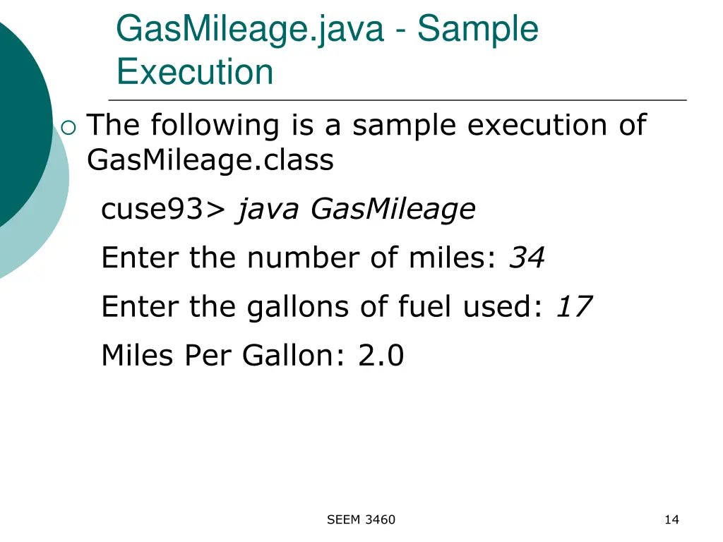 gasmileage java sample execution