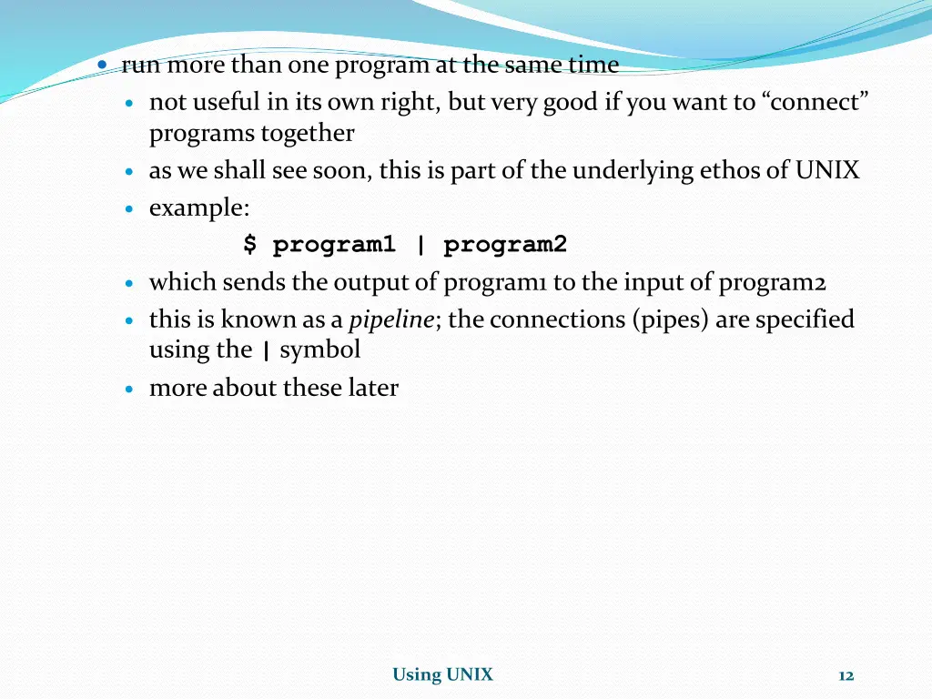 run more than one program at the same time