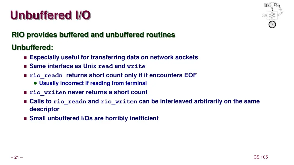 unbuffered i o