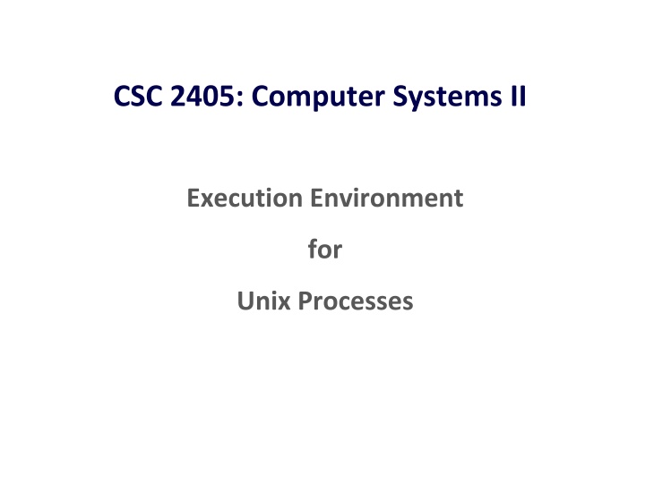 csc 2405 computer systems ii