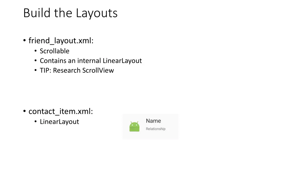 build the layouts