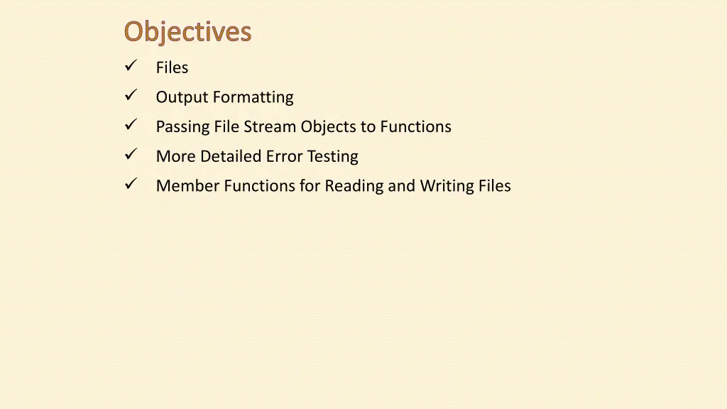 objectives files output formatting passing file