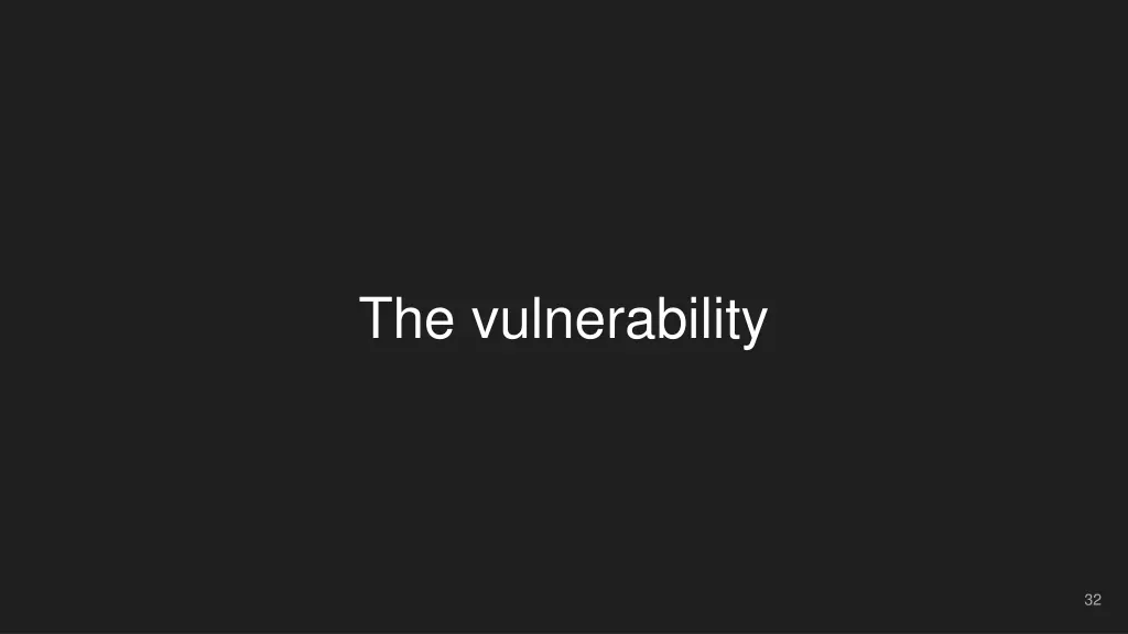 the vulnerability