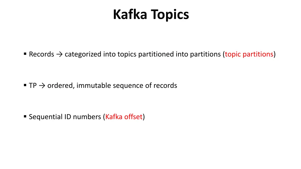 kafka topics