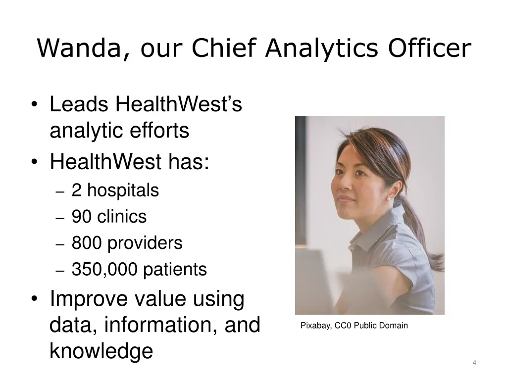 wanda our chief analytics officer