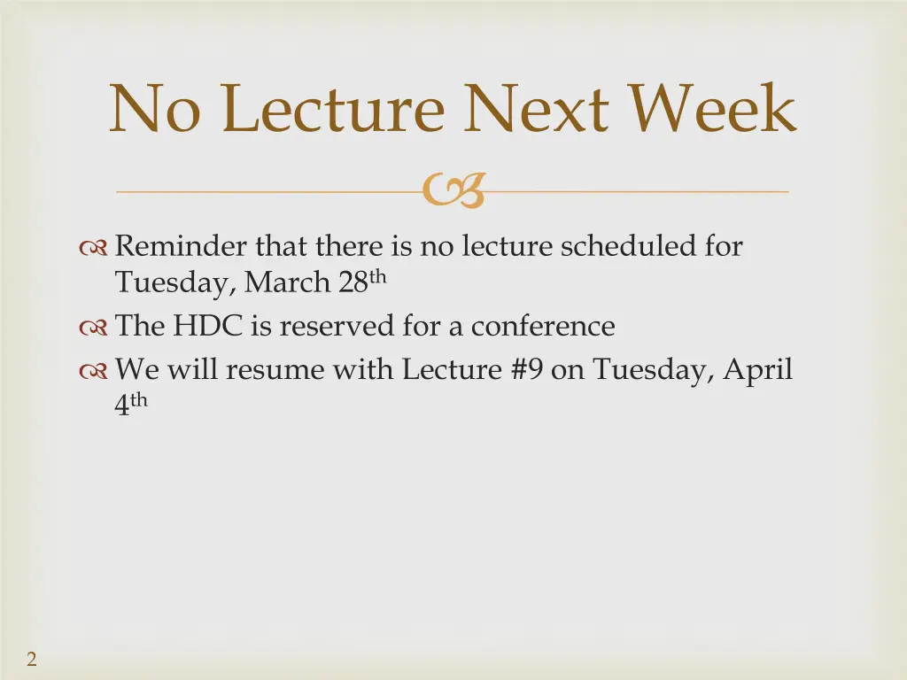 no lecture next week