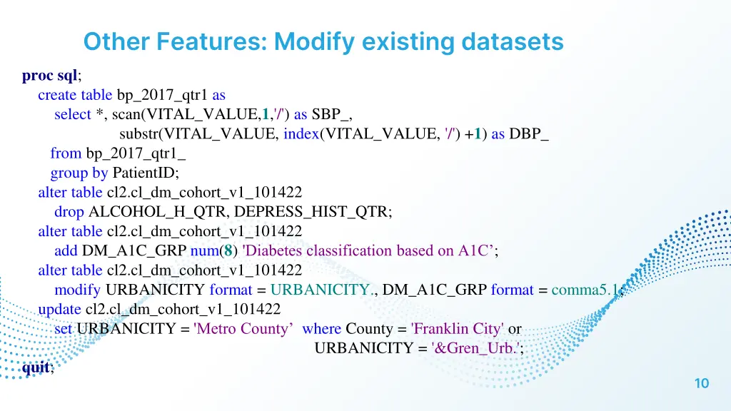 other features modify existing datasets