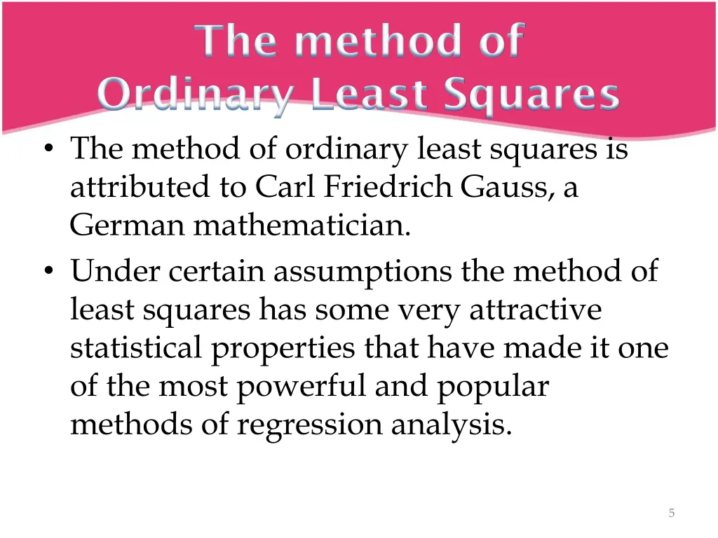 the method of ordinary least squares the method