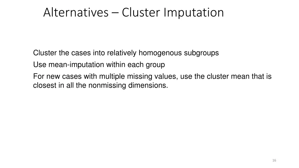 alternatives cluster imputation