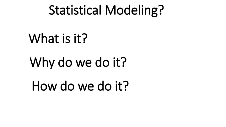 statistical modeling statistical modeling