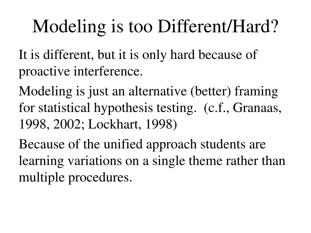 modeling is too different hard