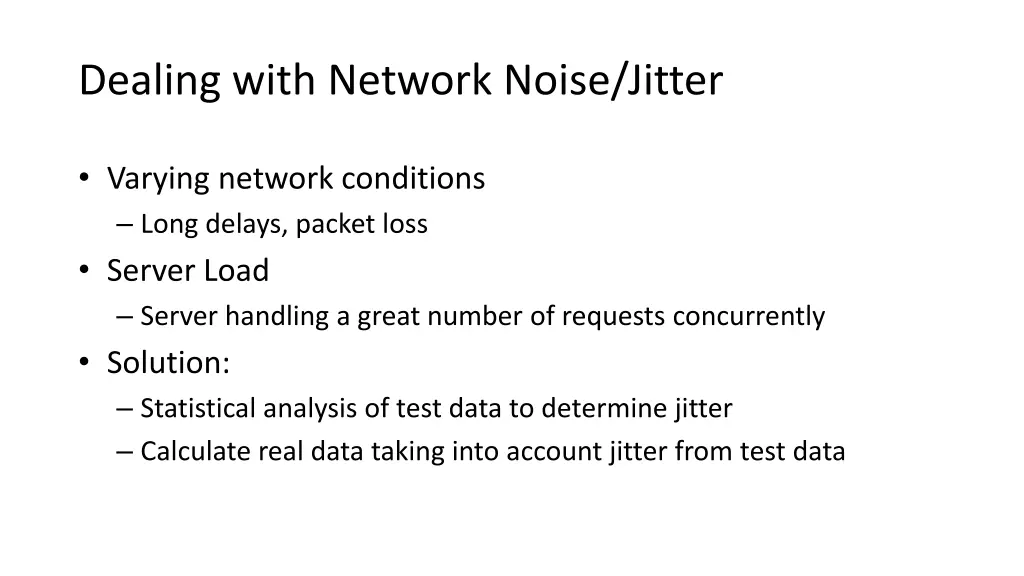 dealing with network noise jitter