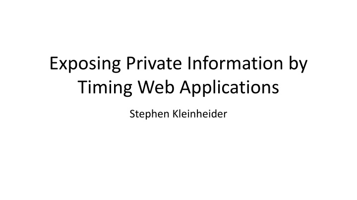exposing private information by timing
