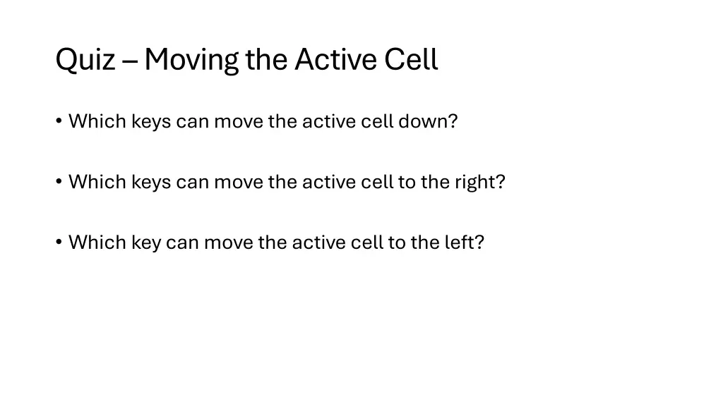quiz moving the active cell