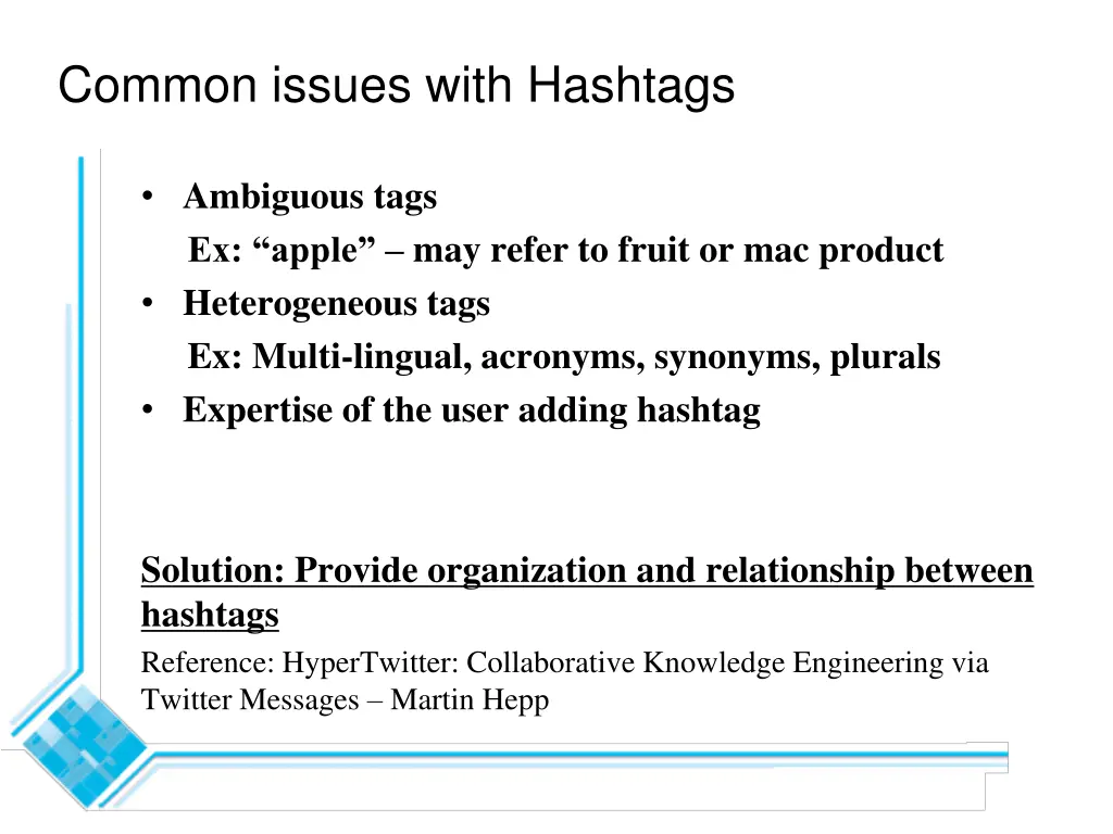 common issues with hashtags