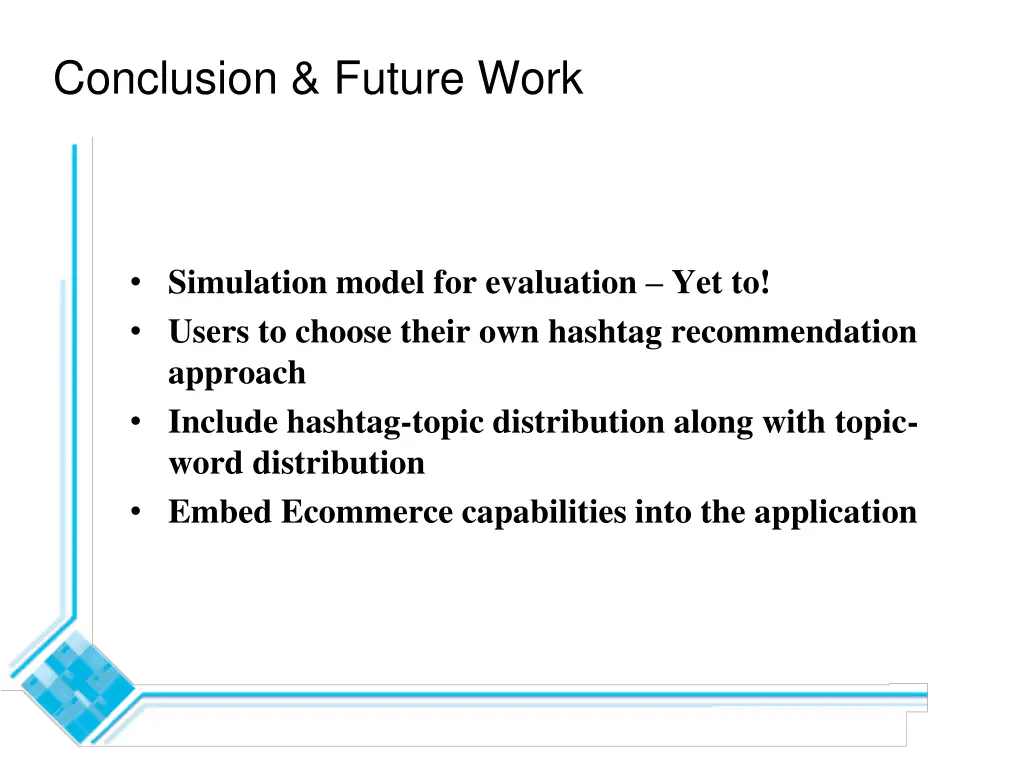 conclusion future work