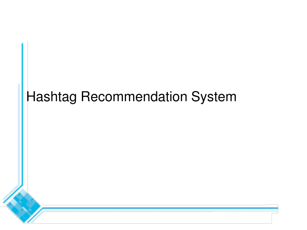 hashtag recommendation system
