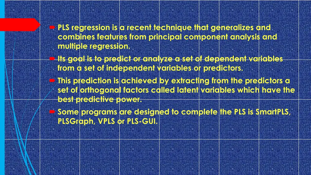 pls regression is a recent technique that