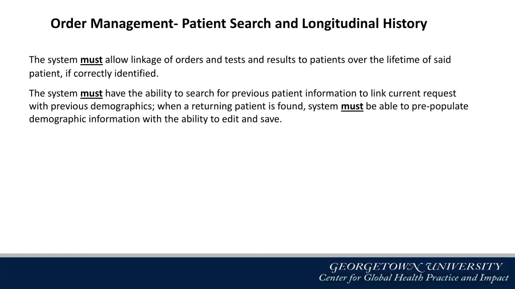 order management patient search and longitudinal