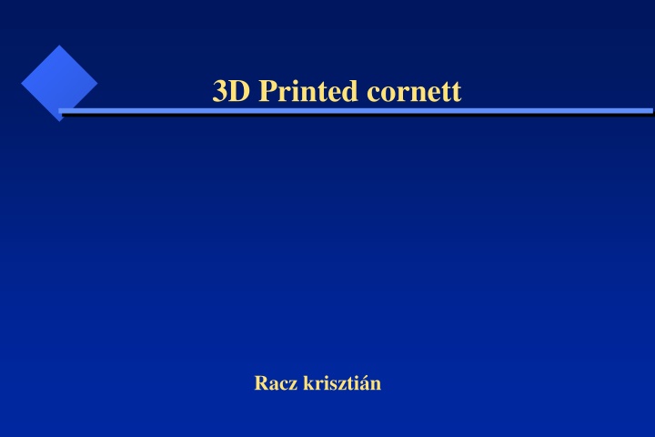 3d printed cornett