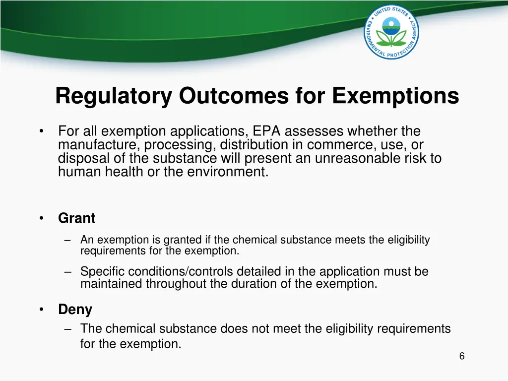 regulatory outcomes for exemptions