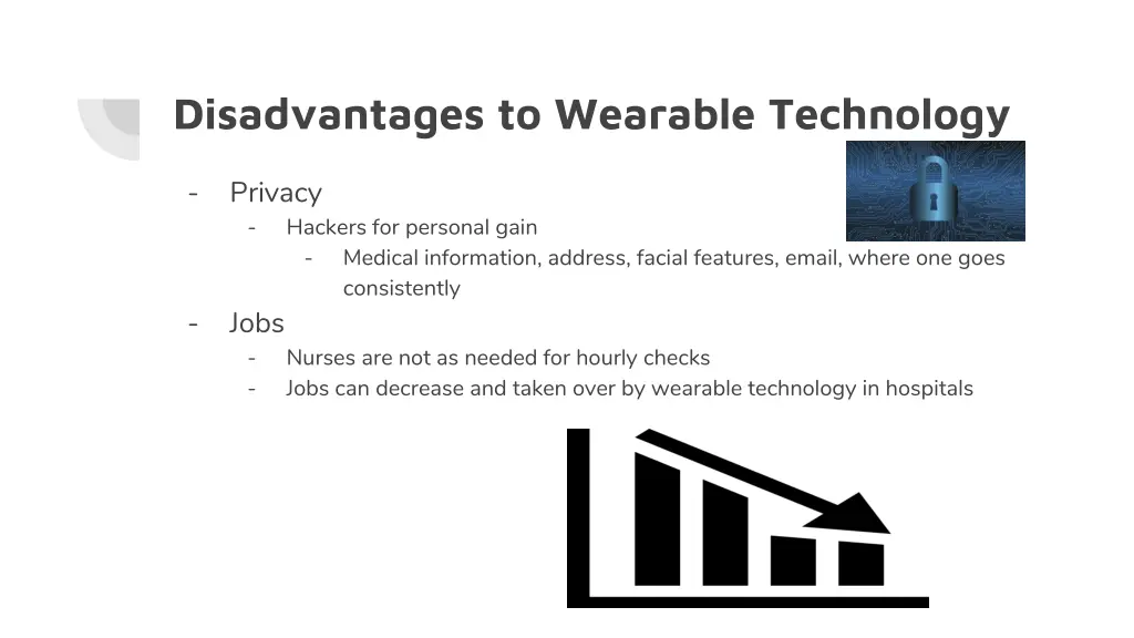 disadvantages to wearable technology