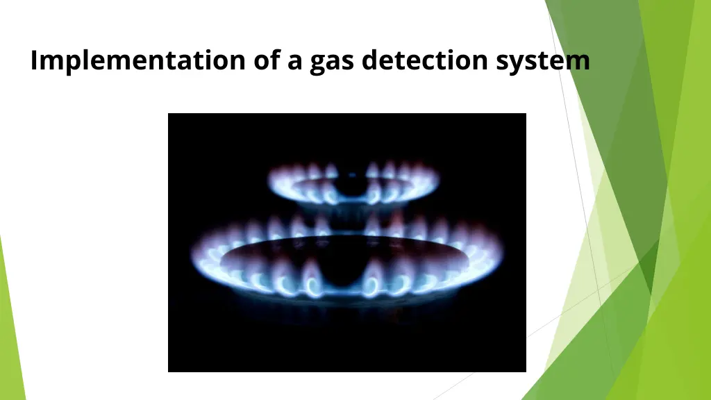 implementation of a gas detection system